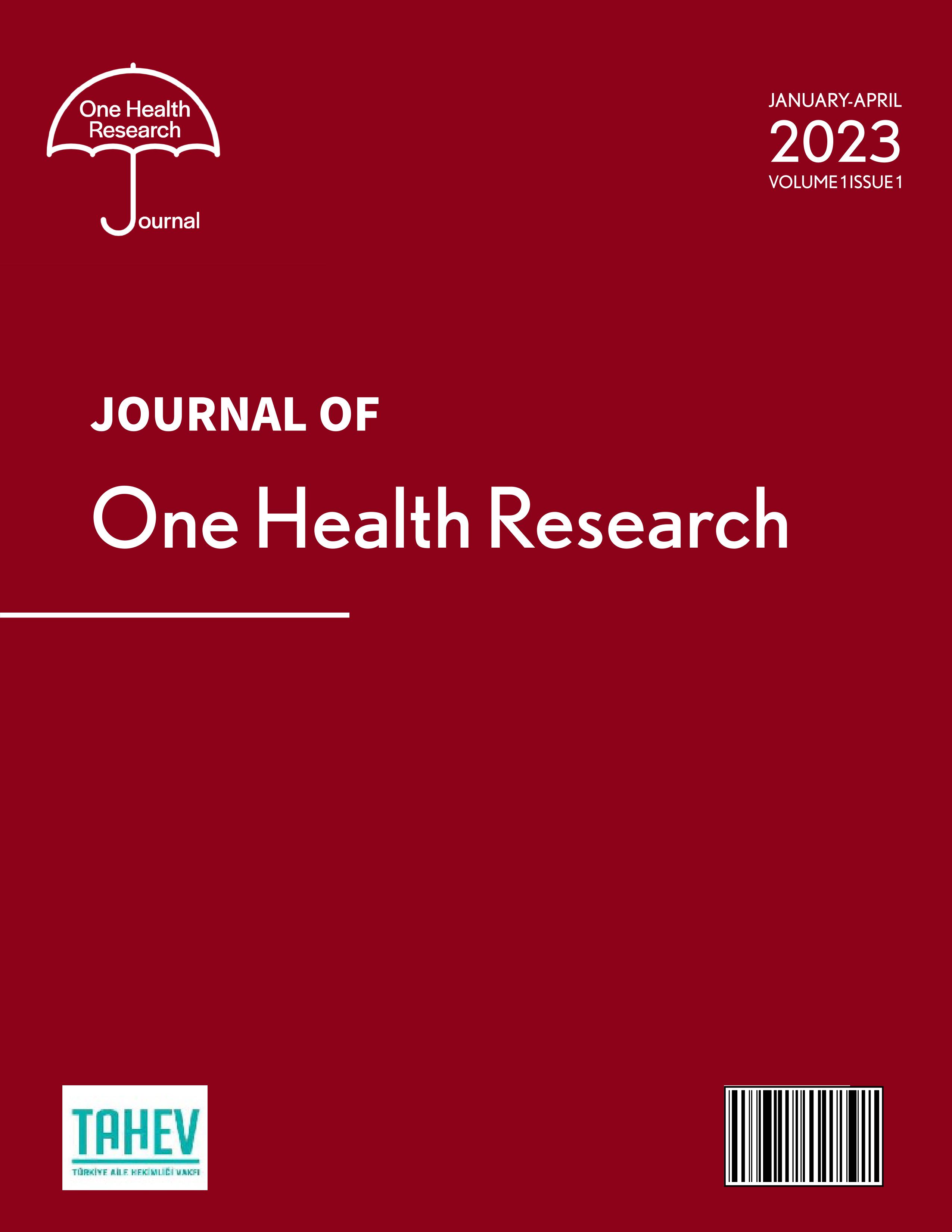 					Cilt 1 Sayı 1 (2023): Journal of One Health Research Gör
				